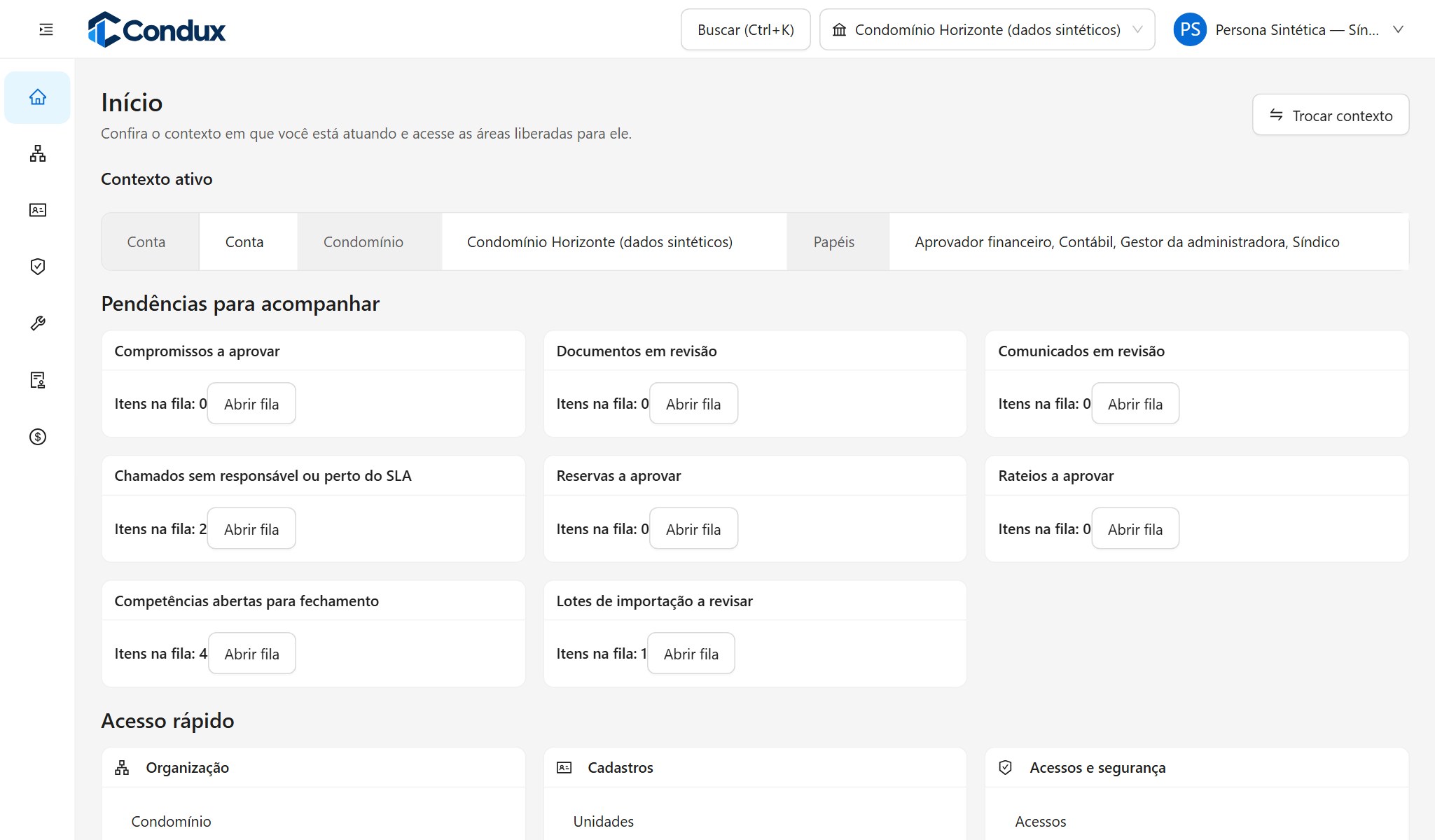 Início do back office com pendências e acesso rápido